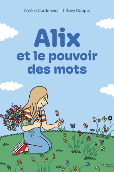 ALIX ET LE POUVOIR DES MOTS