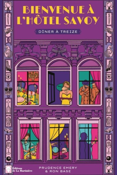 BIENVENUE A L'HÔTEL SAVOY T04 DÎNER A TREIZE