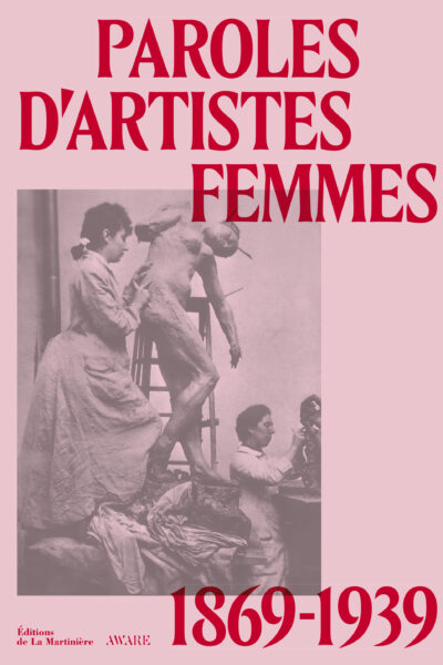 PAROLES D'ARTISTES FEMMES