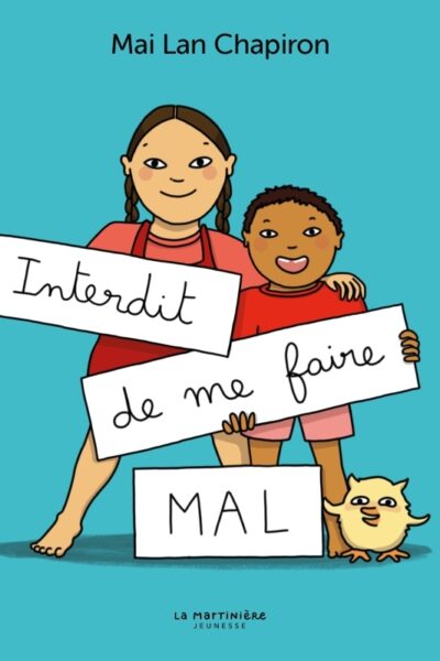 INTERDIT DE ME FAIRE MAL !
