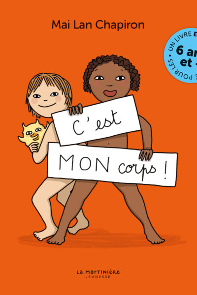 C'EST MON CORPS ! - GRAND FORMAT, VERSION ENRICHIE