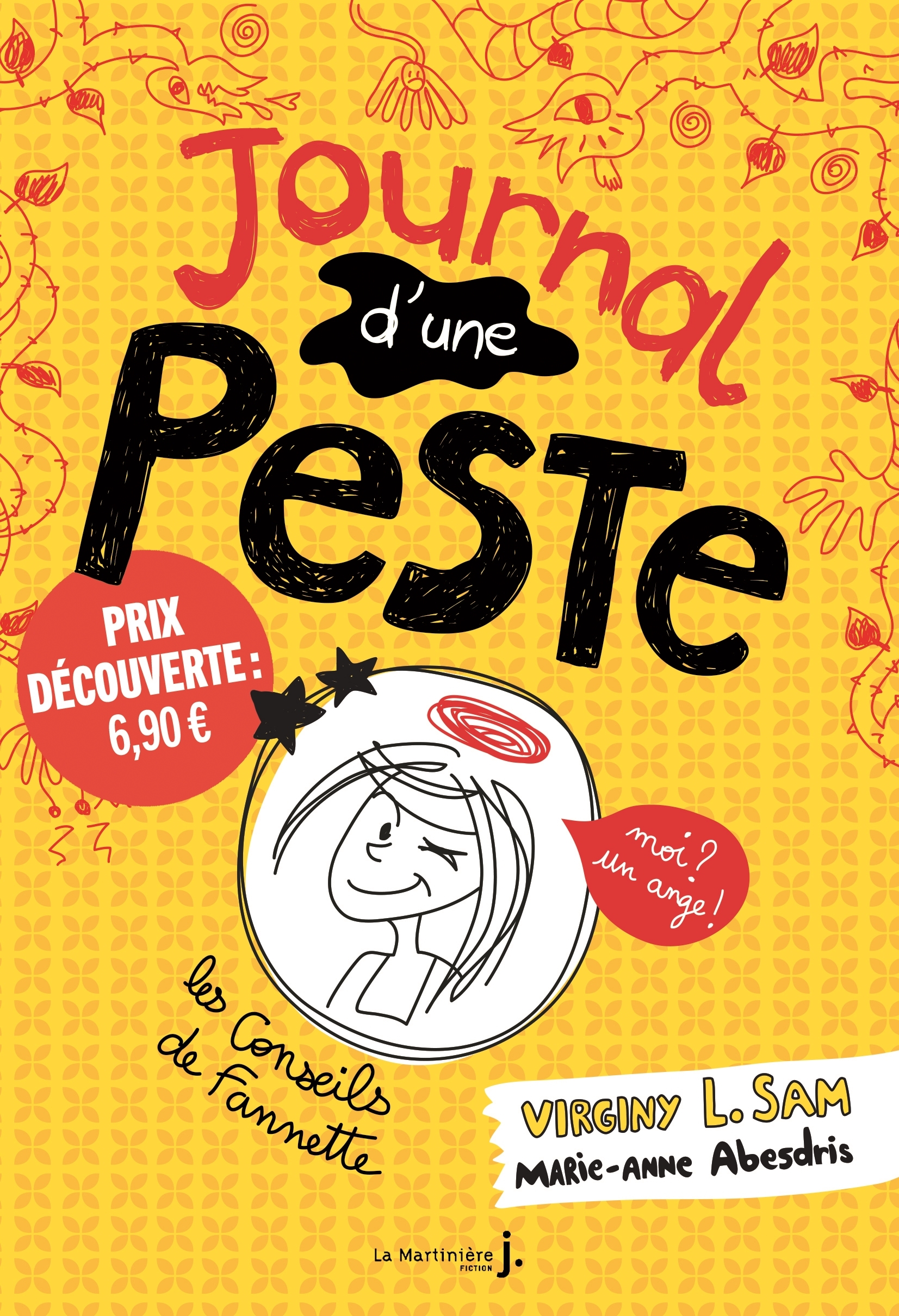 JOURNAL D'UNE PESTE T01 MOI ? UN ANGE !