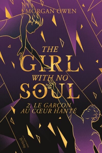 THE GIRL WITH NO SOUL - 2. LE GARCON AU CUR HANTE