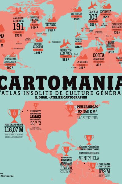 CARTOMANIA - L'ATLAS INSOLITE DE CULTURE GENRALE