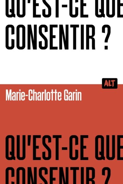 QU'EST-CE QUE LE CONSENTIR ?
