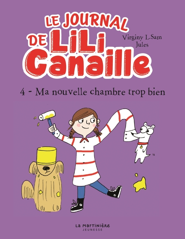 LILI CANAILLE T04 MA NOUVELLE CHAMBRE TROP BIEN