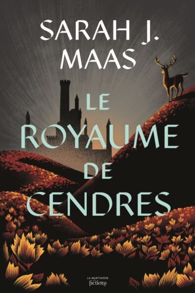 THRONE OF GLASS T7 - LE ROYAUME DE CENDRES