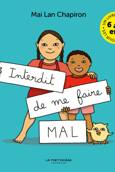 INTERDIT DE ME FAIRE MAL !. GRAND FORMAT, VERSION ENRICHIE