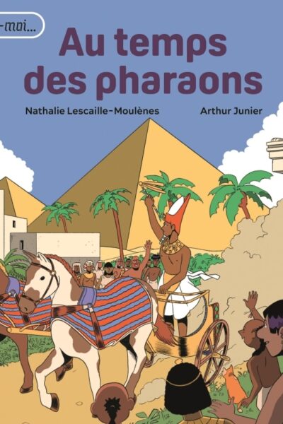 AU TEMPS DES PHARAONS. SUIS-MOI...