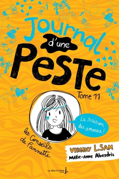 LE JOURNAL D'UNE PESTE - JOURNAL D'UNE PESTE, TOME 11
