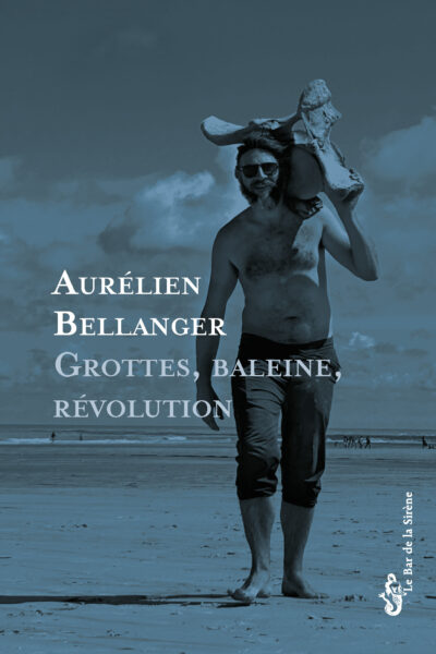 GROTTES, BALEINE, REVOLUTION