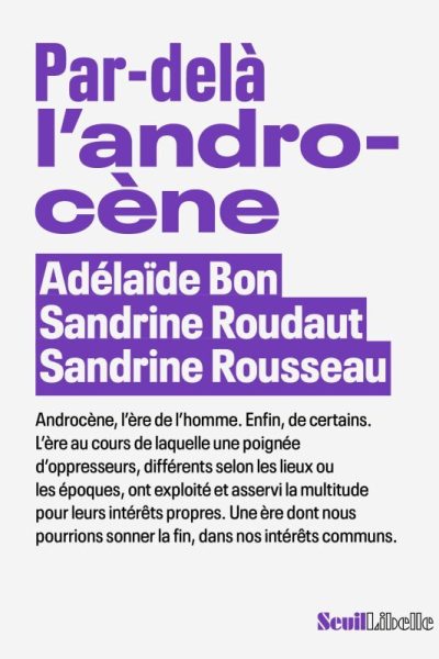 PAR-DELA L'ANDROCENE