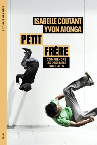 PETIT FRERE - COMPRENDRE LES DESTINEES FAMILIALES