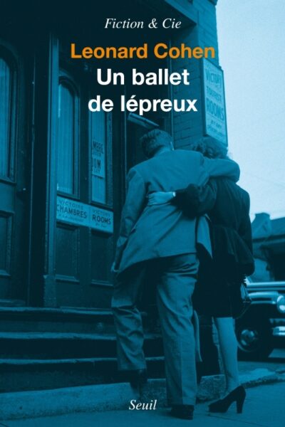 UN BALLET DE LEPREUX. UN ROMAN ET DES NOUVELLES