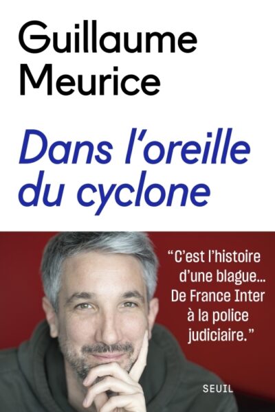 DANS L'OREILLE DU CYCLONE