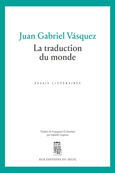LA TRADUCTION DU MONDE