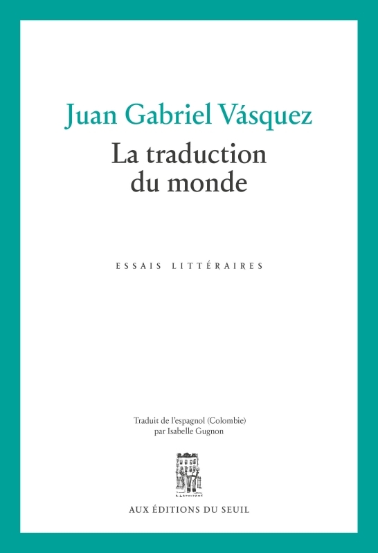 LA TRADUCTION DU MONDE