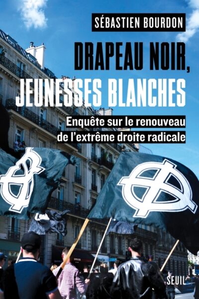 DRAPEAU NOIR, JEUNESSES BLANCHES