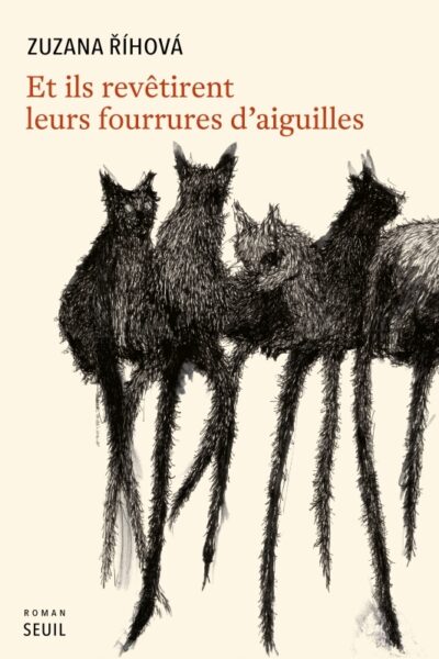 ET ILS REVÊTIRENT LEURS FOURRURES D'AIGUILLES