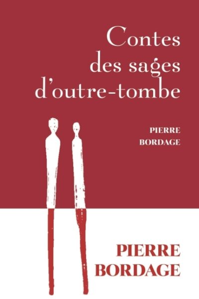 CONTES DES SAGES D'OUTRE-TOMBE
