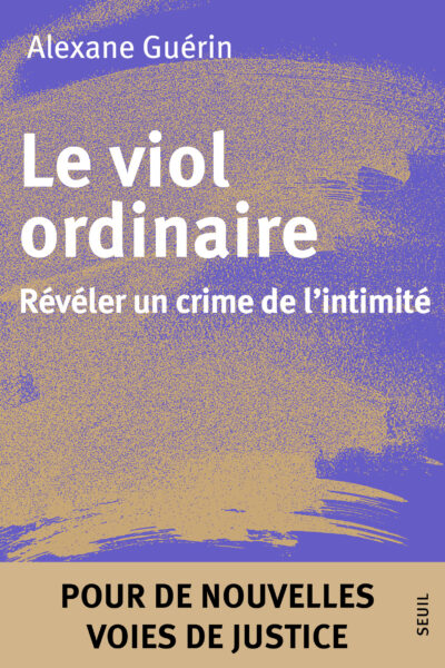 LE VIOL ORDINAIRE