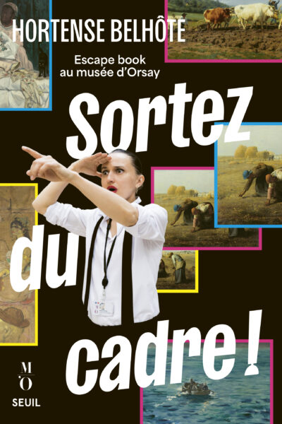 SORTEZ DU CADRE !