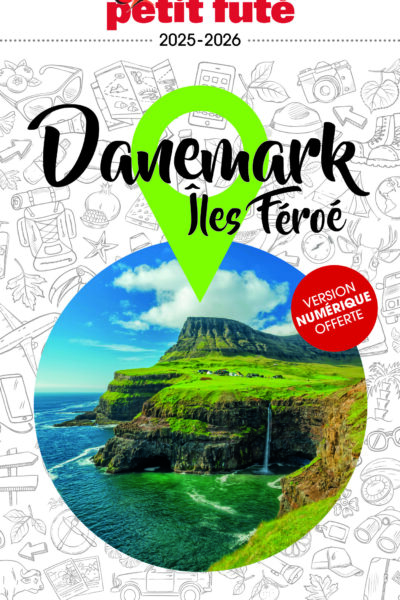 GUIDE DANEMARK 2025/2026 PETIT FUTE - ILES FEROE