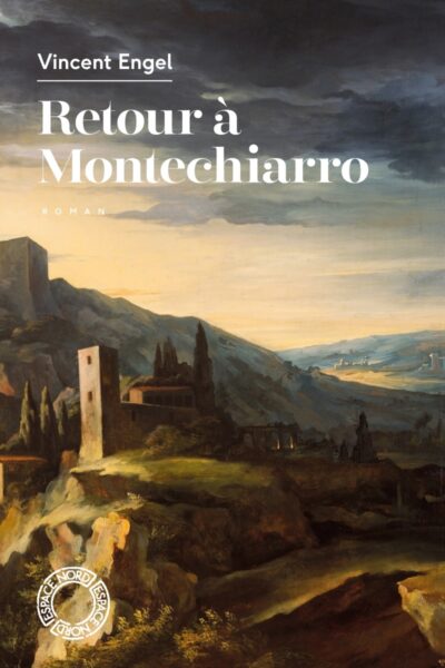 RETOUR A MONTECHIARRO