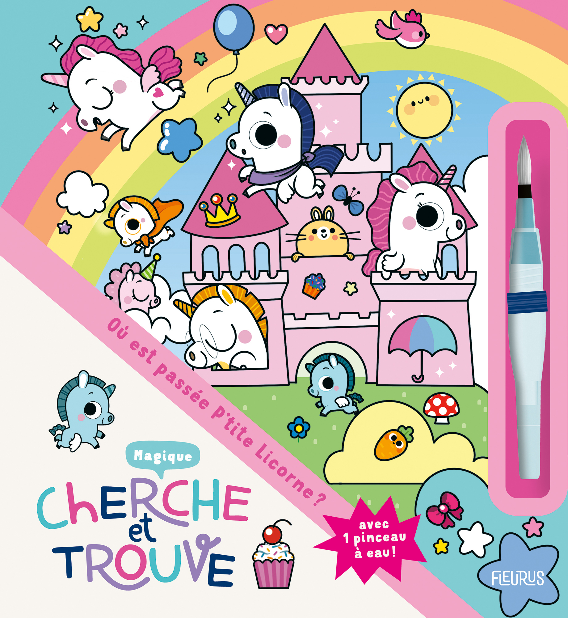 CHERCHE ET TROUVE MAGIQUE - OÙ EST PASSEE P'TITE LICORNE ?