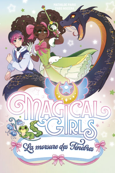 MAGICAL GIRLS - LA MORSURE DES TENEBRES