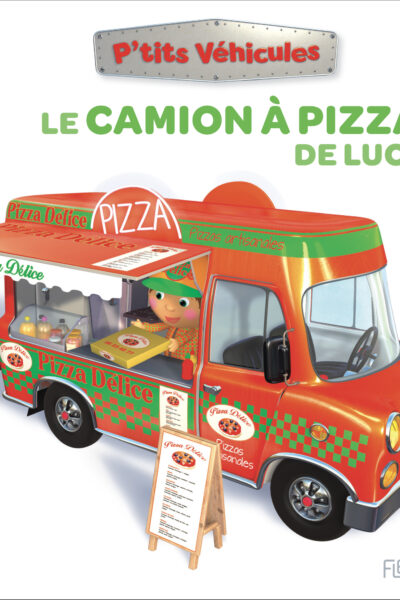 LE CAMION A PIZZA DE LUCAS