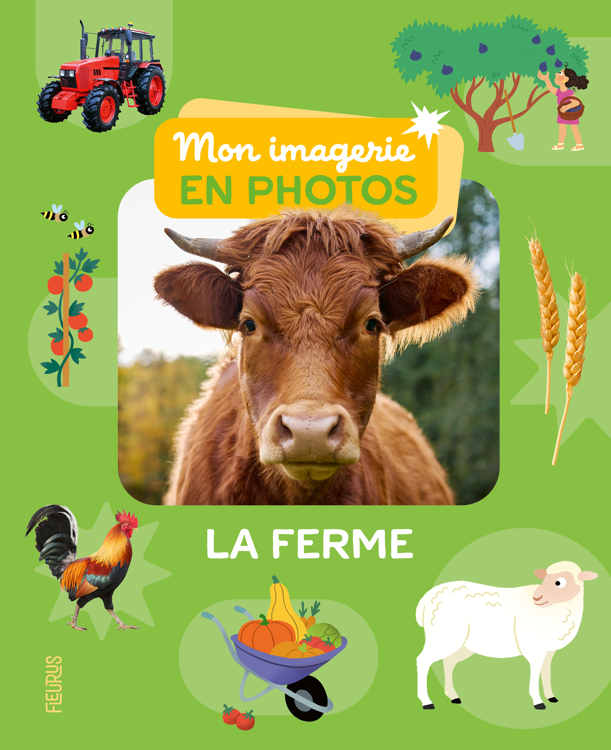 LA FERME - MON IMAGERIE EN PHOTOS