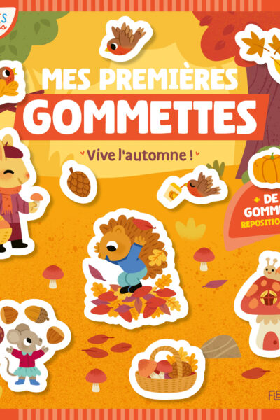 MES PREMIERES GOMMETTES - VIVE L'AUTOMNE !