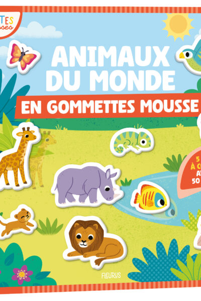ANIMAUX DU MONDE EN GOMMETTES MOUSSE