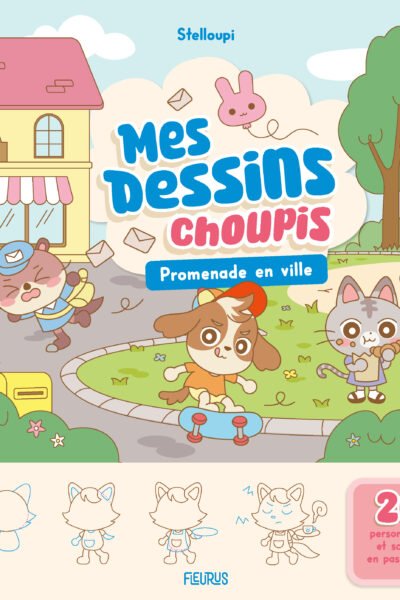 MES DESSINS CHOUPIS - PROMENADE EN VILLE