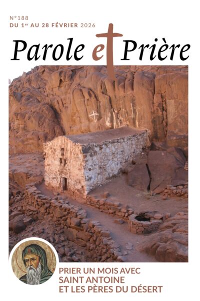 PAROLE ET PRIERE 188 FEVRIER 2026