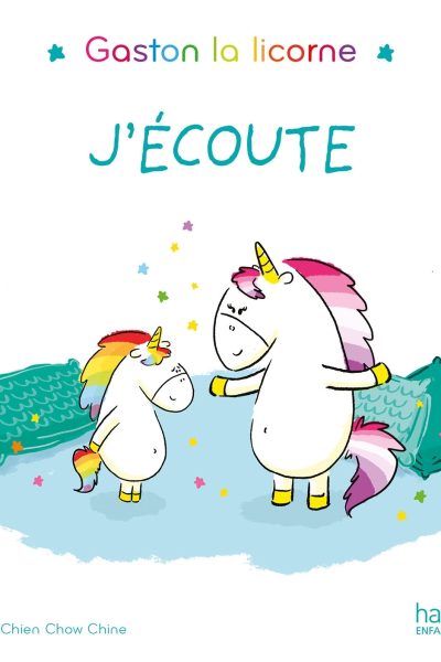 GASTON LA LICORNE J'ECOUTE