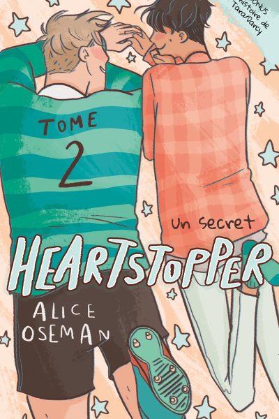 HEARTSTOPPER T02 UN SECRET