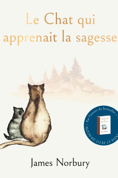 LE CHAT QUI APPRENAIT LA SAGESSE