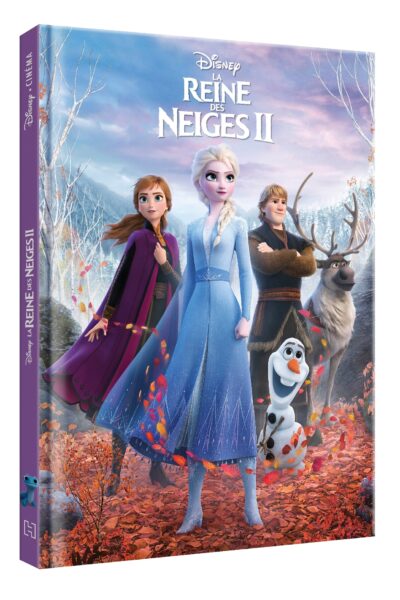 LA REINE DES NEIGES 2 DISNEY CINEMA L'HISTOIRE DU FILM DISNEY - NOUVELLE EDITION