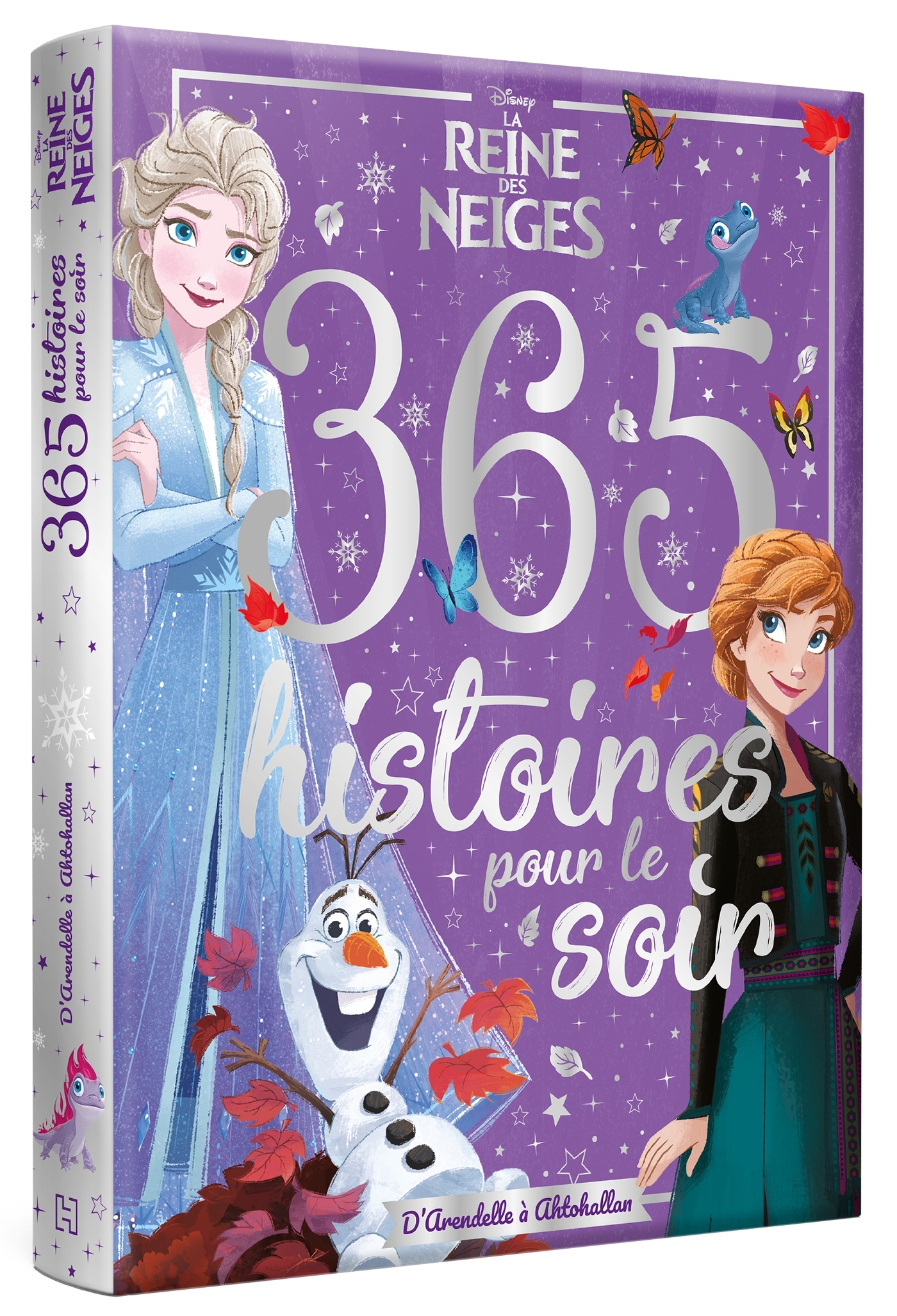 LA REINE DES NEIGES - 365 HISTOIRES POUR LE SOIR - LA REINE DES NEIGES 1 ET 2 - DISNEY