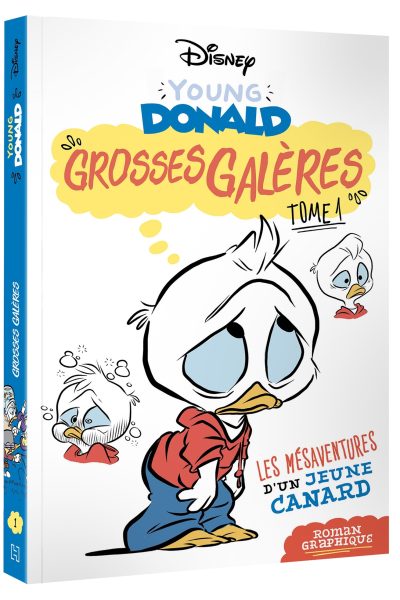 YOUNG DONALD - GROSSES GALERES TOME 1 - LES MESAVENTURES D'UN JEUNE CANARD - DISNEY