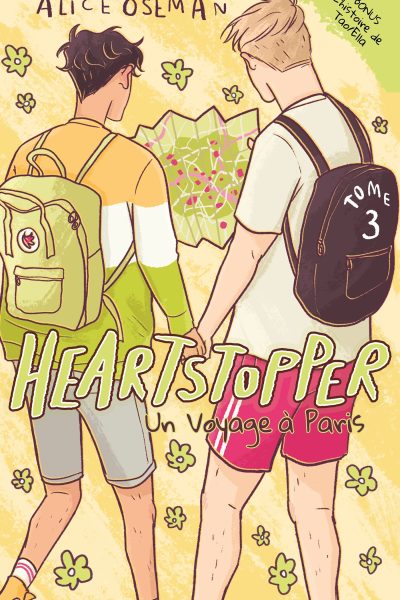 HEARTSTOPPER T03 UN VOYAGE A PARIS