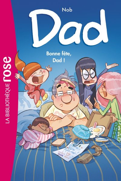 DAD - T03 - DAD 03 - BONNE FETE, DAD !