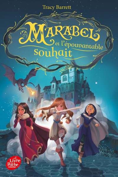 MARABEL T02 ET L'EPOUVANTABLE SOUHAIT
