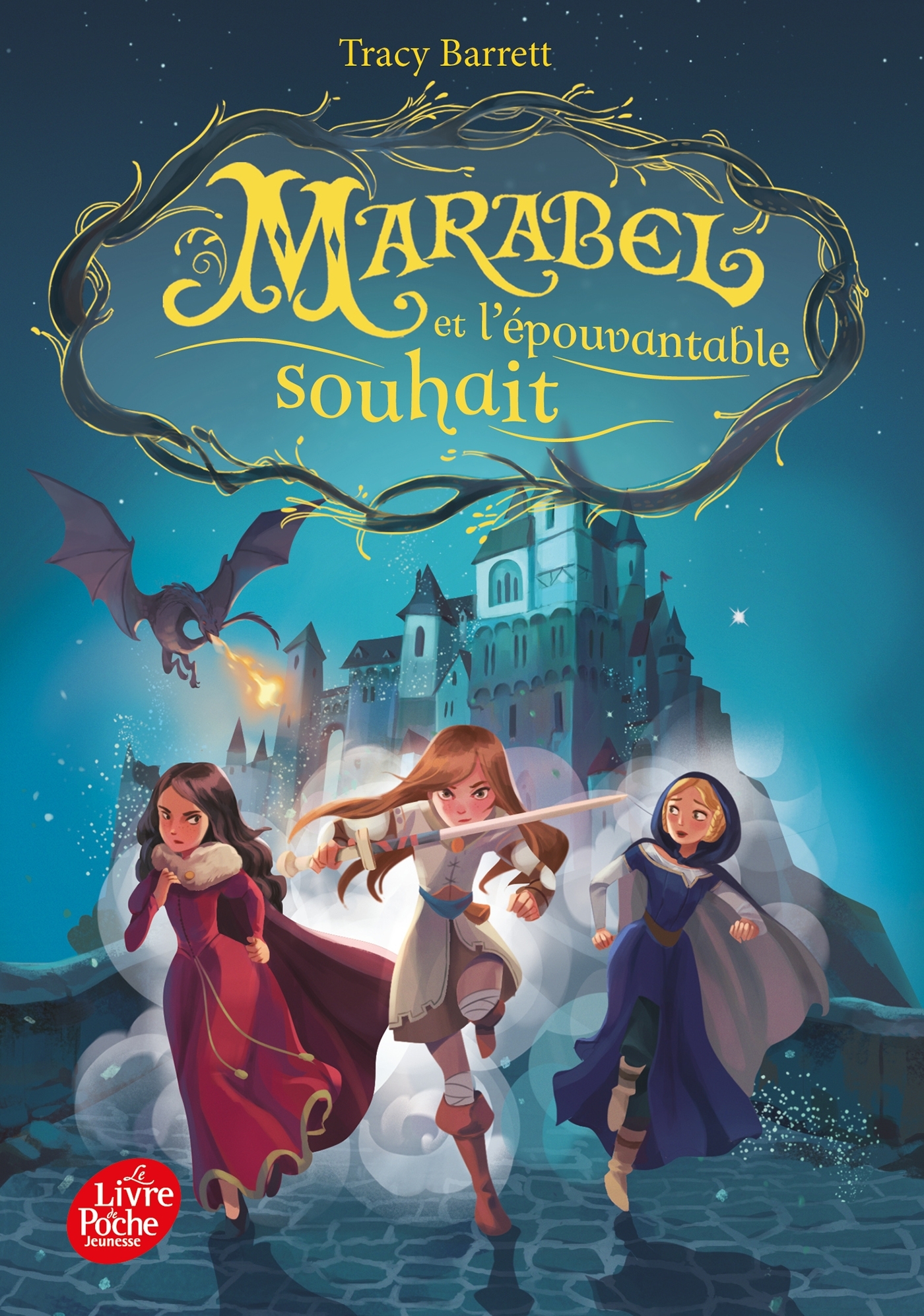 MARABEL T02 ET L'EPOUVANTABLE SOUHAIT