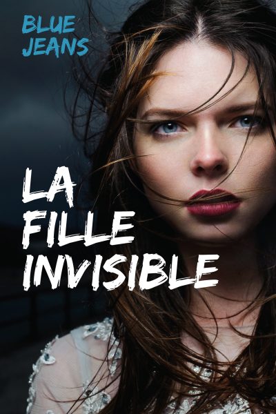 LA FILLE INVISIBLE