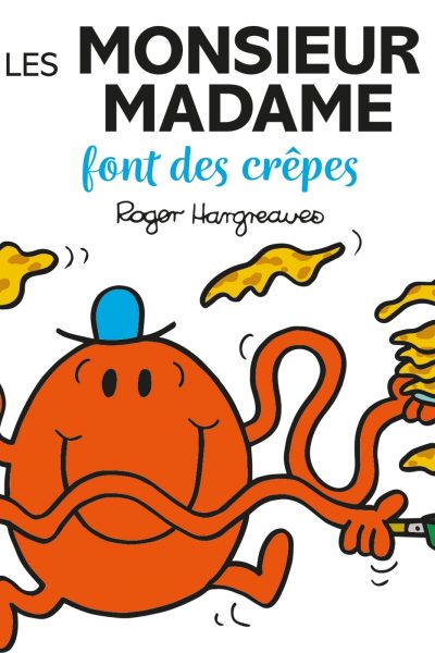 LES MONSIEUR MADAME FONT DES CREPES