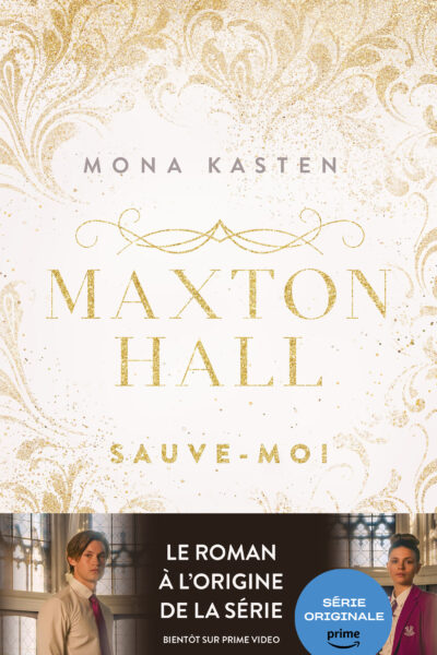 MAXTON HALL T01 SAUVE-MOI