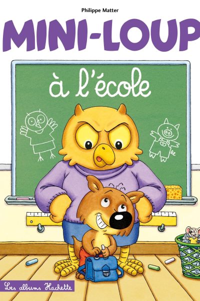 MINI-LOUP T10 A L'ECOLE
